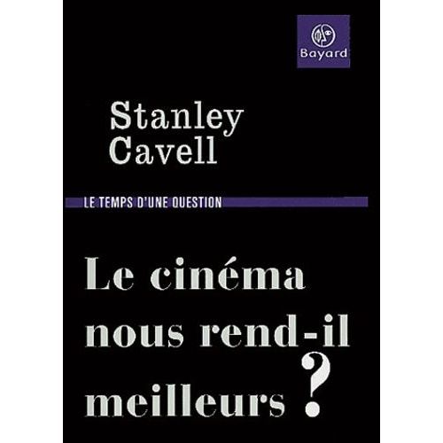 Le Cinéma Nous Rend-Il Meilleurs ?