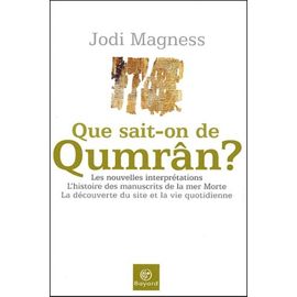 Que Sait-On De Qumrân ?