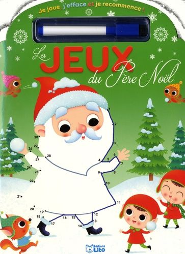Les Jeux Du Père Noël - Je Joue, J'efface Et Je Recommence !