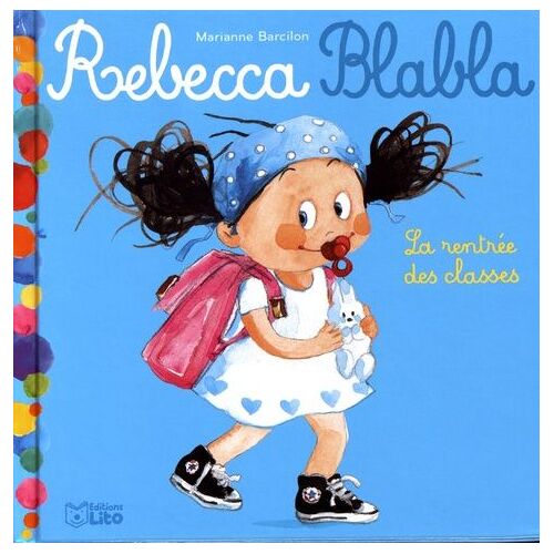 La Rentrée Des Classes