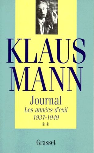 Journal - 1937-1949, Les Années D'exil