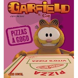 Garfield & Cie - Pizzas À Gogo