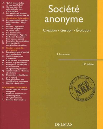 Société Anonyme - Création, Gestion, Evolution, 19ème Édition 2002