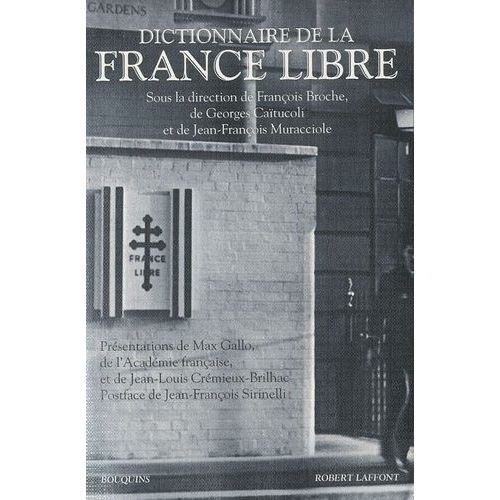 Dictionnaire De La France Libre