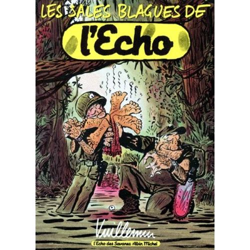 Les Sales Blagues De L'écho - Tome 1