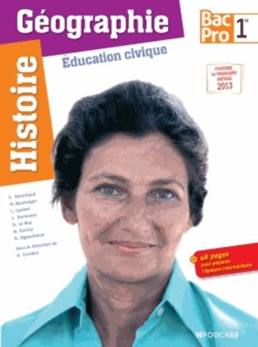 Histoire Géographie Education Civique 1e Bac Pro