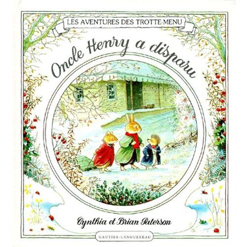 Les Aventures Des Trotte-Menu Tome 2 - Oncle Henry A Disparu