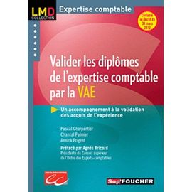 Valider Les Diplômes De L'expertise Comptable Par La Vae - Un Accompagnement À La Validation Des Acquis De L'expérience