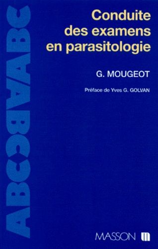 Conduite Des Examens En Parasitologie