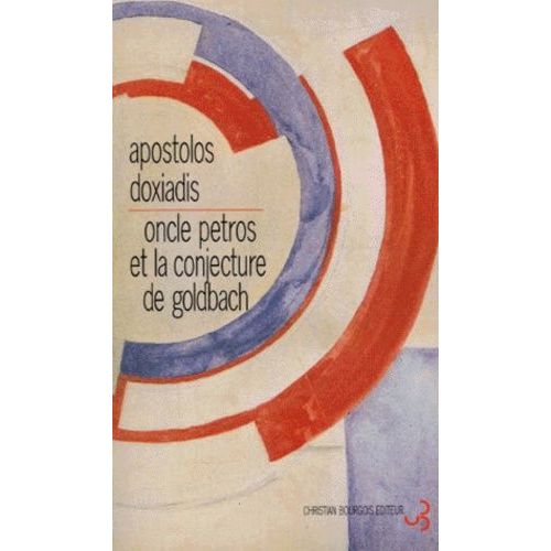 Oncle Petros Et La Conjecture De Goldbach