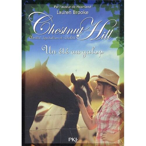 Chestnut Hill - Tome 15 - Un Été Au Galop