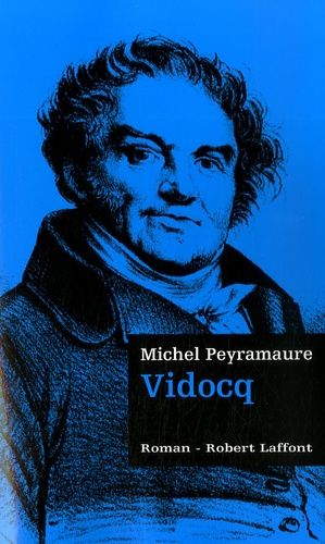 Les Trois Bandits - Tome 3 - Vidocq