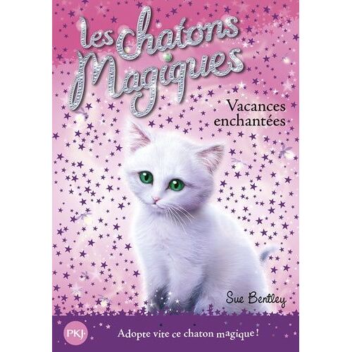 Les Chatons Magiques - Tome 10 - Vacances Enchantées