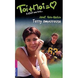 Toi Et Moi Tome 20 : Terry Amoureuse