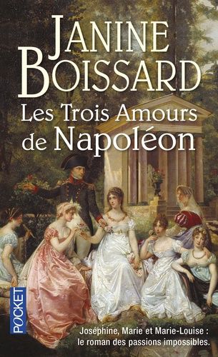 Les Trois Amours De Napoléon