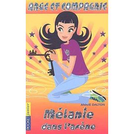 Ange Et Compagnie Tome 5 - Mélanie Dans L'arène