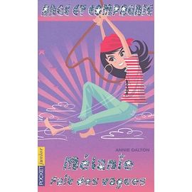 Ange Et Compagnie Tome 7 - Mélanie Fait Des Vagues