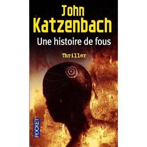 Une Histoire De Fous