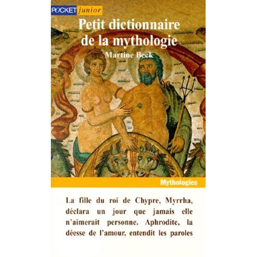 Petit Dictionnaire De La Mythologie