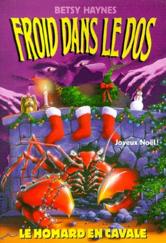 Froid Dans Le Dos Tome 15 - Le Homard En Cavale