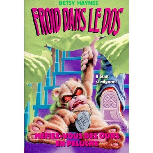 Froid Dans Le Dos Tome 14 - Méfiez-Vous Des Ours En Peluche