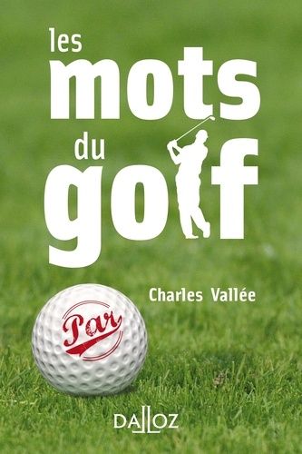 Les Mots Du Golf