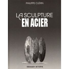 La Sculpture En Acier