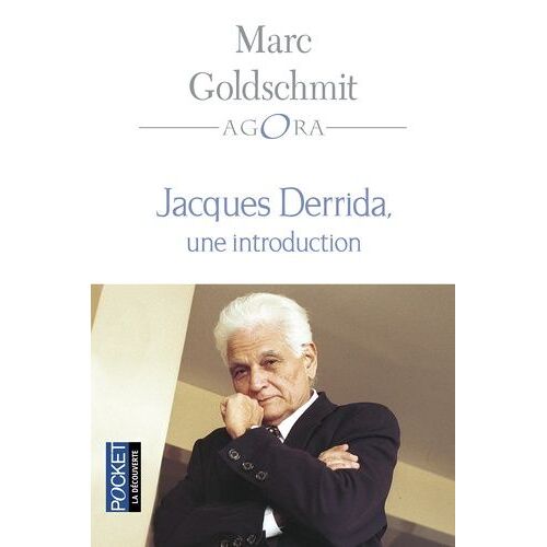 Jacques Derrida, Une Introduction