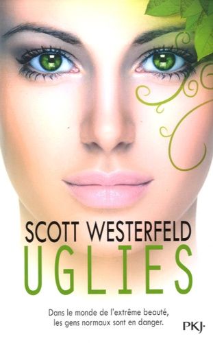 Uglies Tome 1