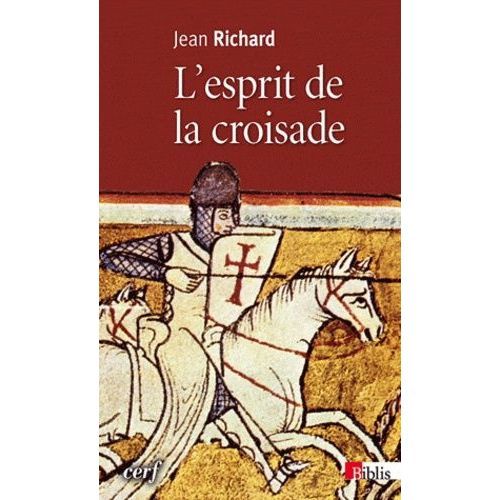 L'esprit De La Croisade