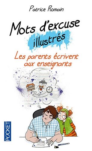 Mots D'excuse Illustrés - Les Parents Écrivent Aux Enseignants
