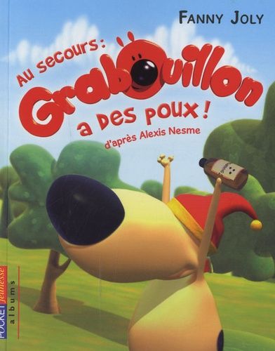 Grabouillon - Tome 3 - Au Secours : Grabouillon A Des Poux