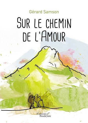 Sur Le Chemin De L'amour