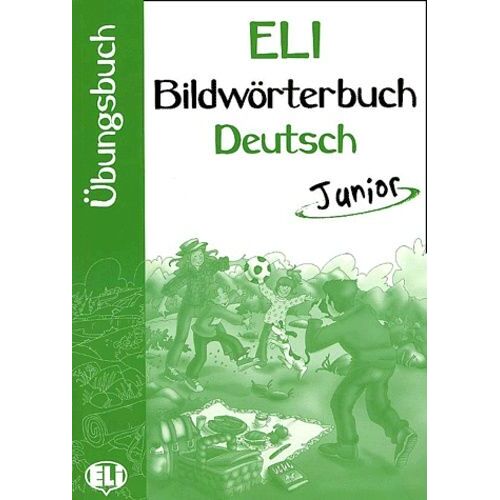 Bildwörterbuch Deutsch Junior - Ubungsbuch