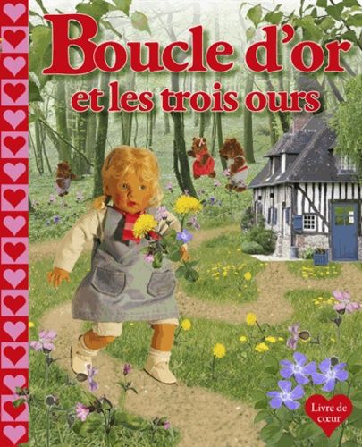 Boucle D'or Et Les Trois Ours