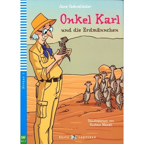 Onkel Card Und Die Erdmännchen - Niveau 3 - A1.1 (1 Cd Audio)