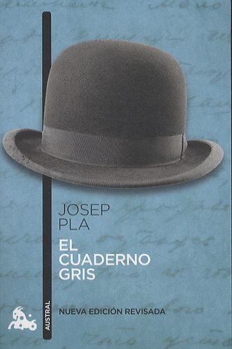 El Cuaderno Gris - Un Dietario