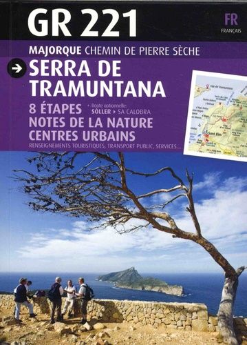 Gr 221 Serra De Tramuntana - Majorque, Chemin De Pierre Sèche