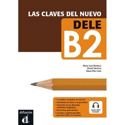 Las Claves Del Nuevo Dele B2 (1 Cd Audio Mp3)