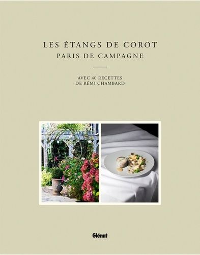 Les Etangs De Corot - Paris De Campagne