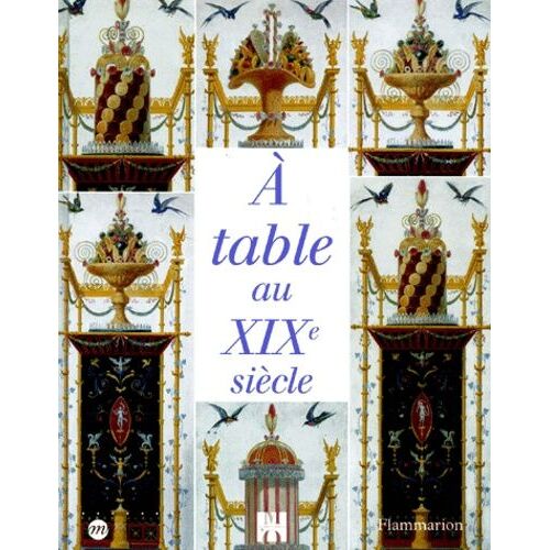 A Table Au Xixeme Siecle