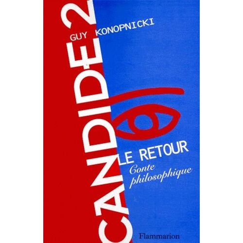 Candide 2, Le Retour