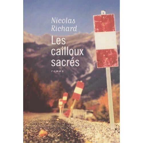 Les Cailloux Sacres