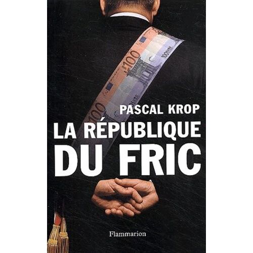 La République Du Fric