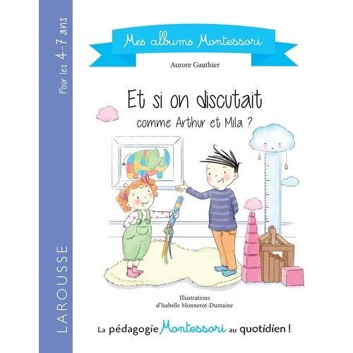 Et Si On Discutait Comme Arthur Et Mila ?