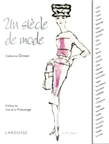 Un Siècle De Mode
