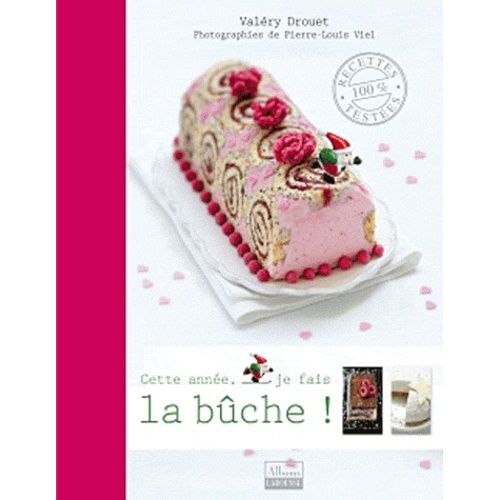 Cette Année, Je Fais La Bûche !
