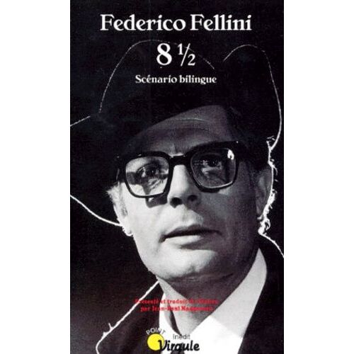 8 1/2 - Scénario Bilingue