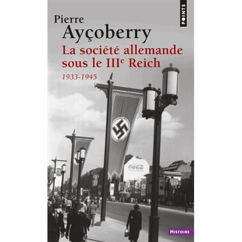 La Société Allemande Sous Le Iiie Reich, 1933-1945