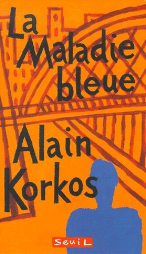 La Maladie Bleue